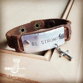 Be Strong Leather Cuff