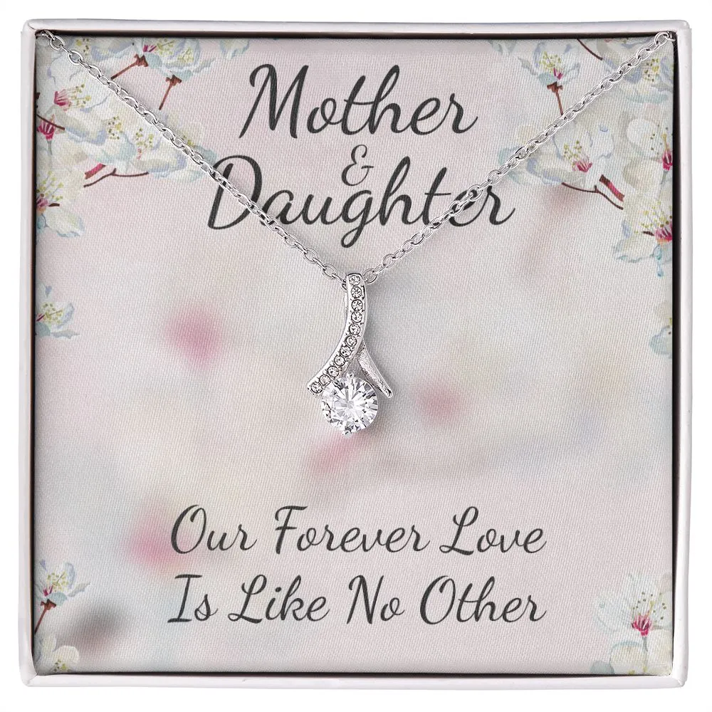 Mother And Daughter Like No Other Alluring Beauty Necklace, Idea Gift for Mom, Mom Necklace